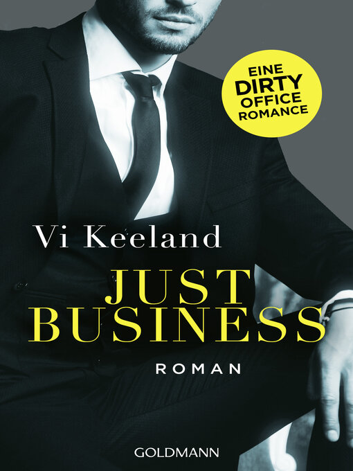 Titeldetails für Just Business nach Vi Keeland - Warteliste